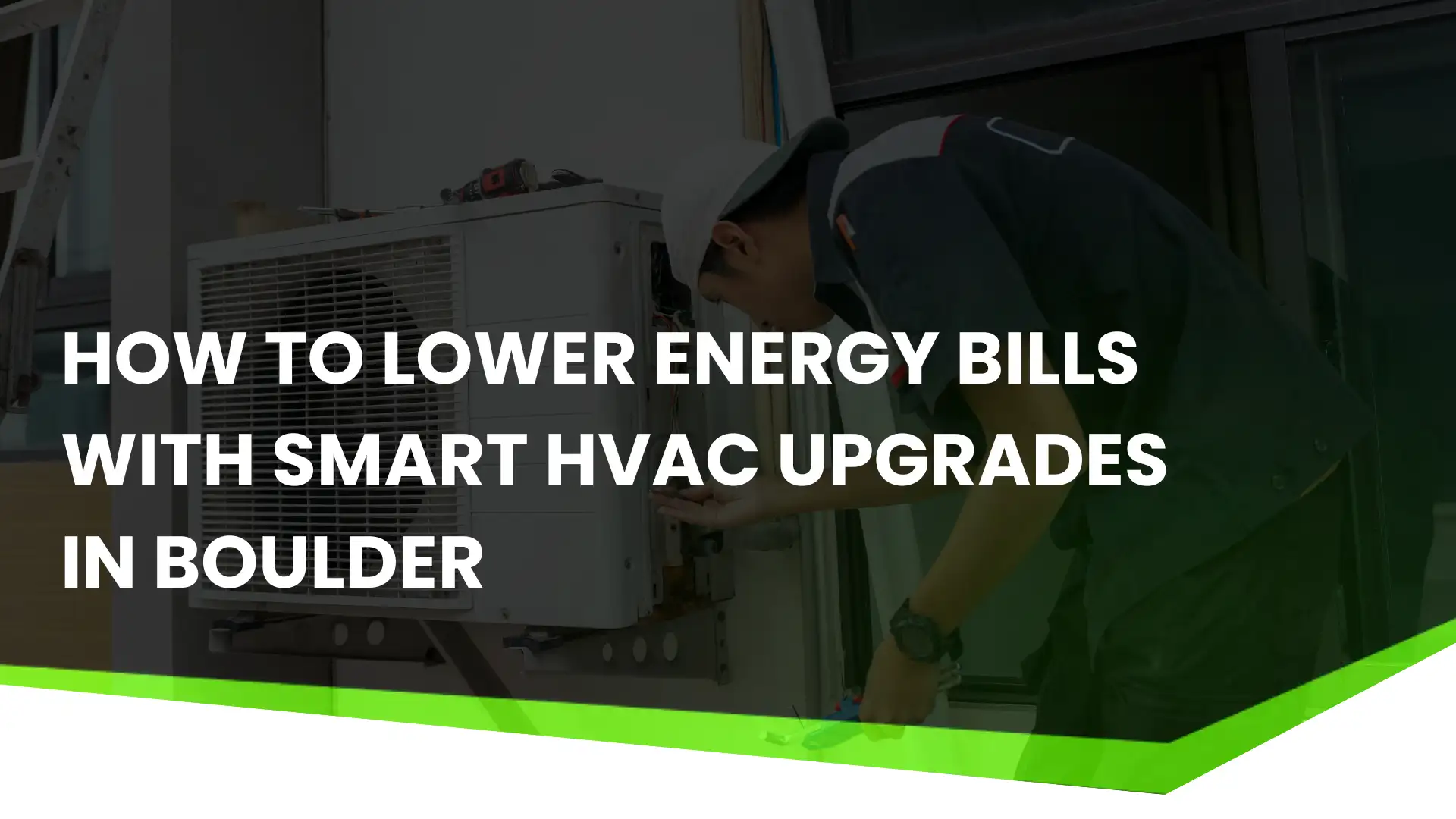 How to Lower Energy Bills with Smart HVAC Upgrades in Boulder Image